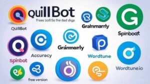Comparison of best free AI paraphrasing tools QuillBot Grammarly Spinbot | Avoid plagiarism